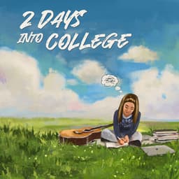 2 days into college album cover